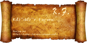 Kádár Ferenc névjegykártya
